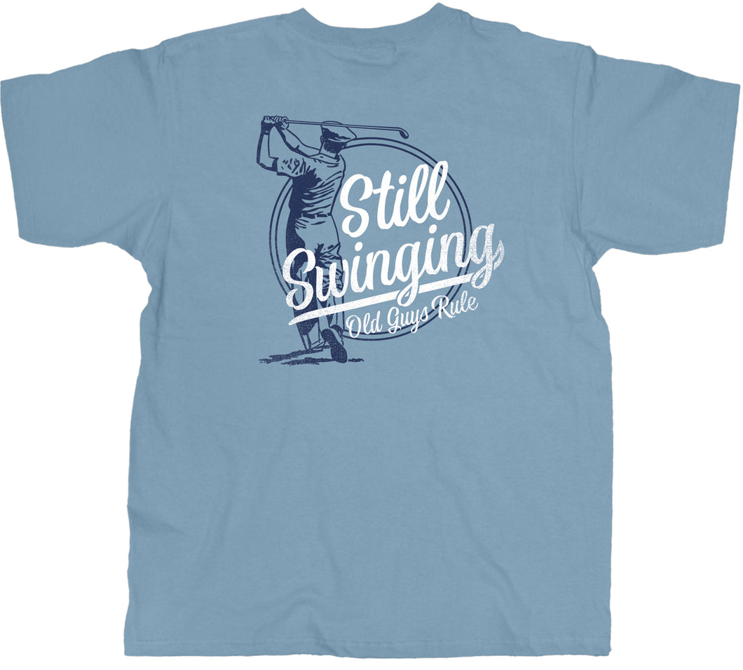 Old Guys Rule Still Swinging Men's T-Shirt