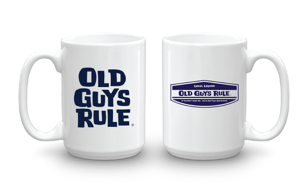 Old Guys Rule Local Legend 15oz Mug