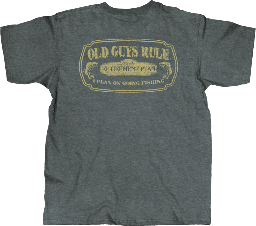 Old Guys Rule Retirement Plan Men's T-Shirt